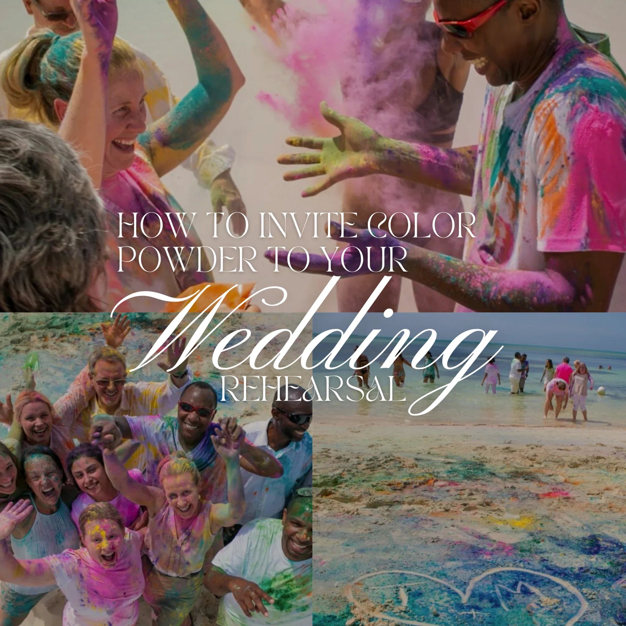 How To Invite Color Powder To Your Wedding Rehearsal