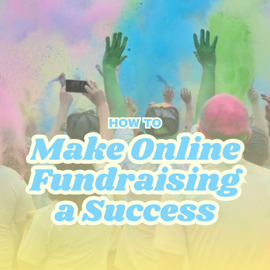 How to Make Online Fundraising a Success