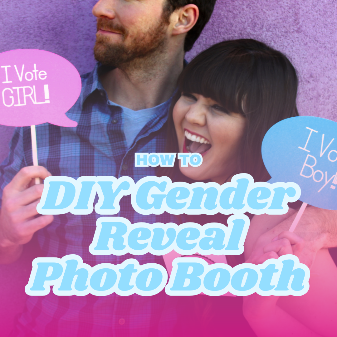 DIY Gender Reveal Photo Booth