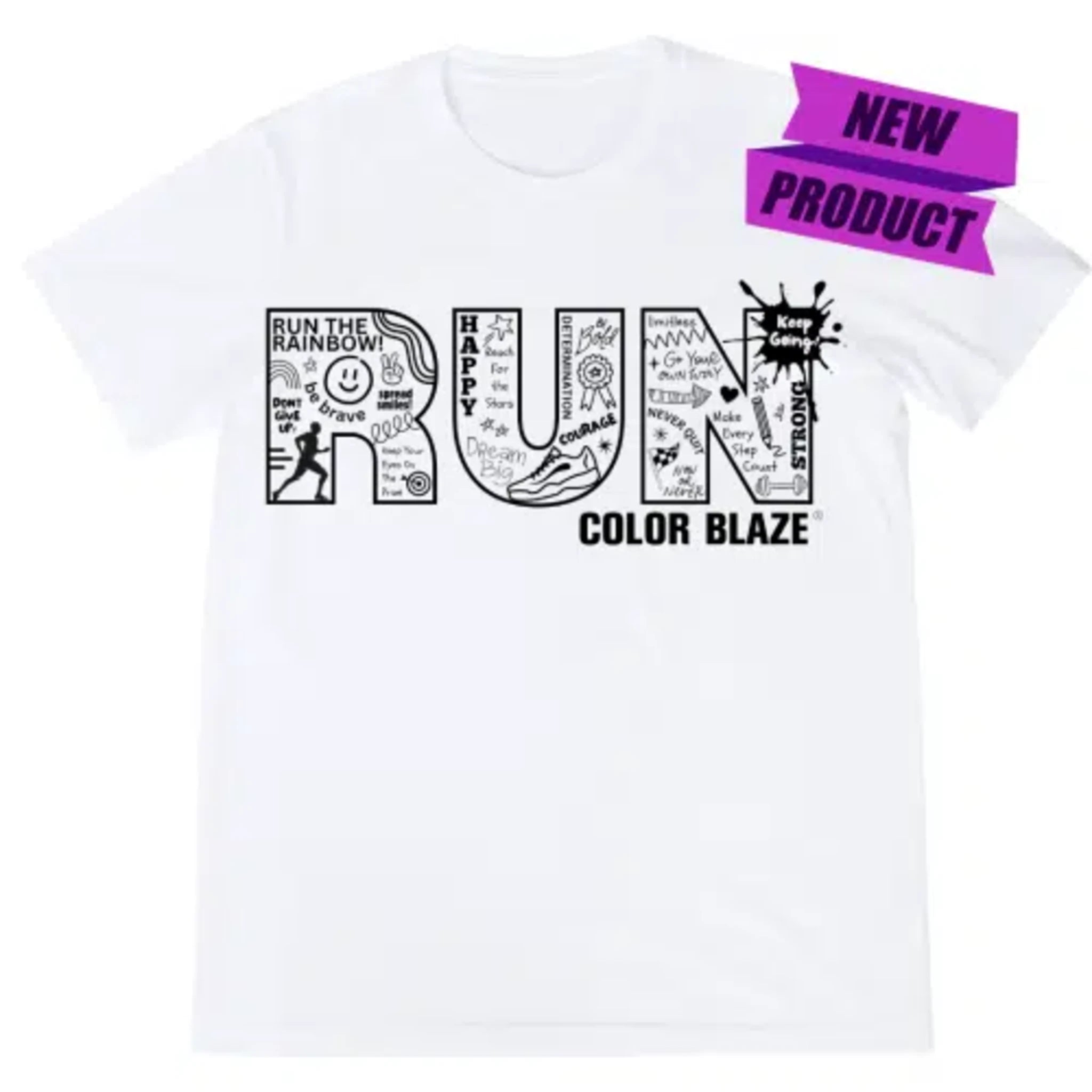 Run the Rainbow T-Shirt Color Blaze®